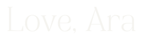 Love, Ara